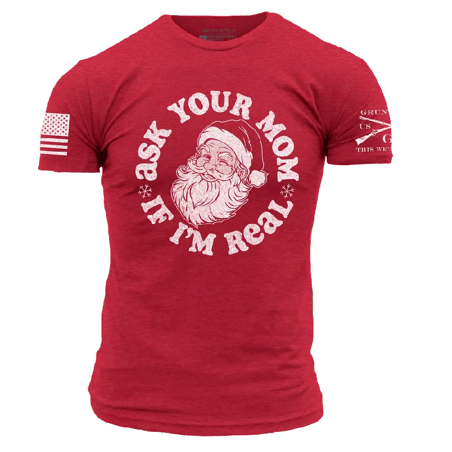 Ask Your Mom T-Shirt - Red