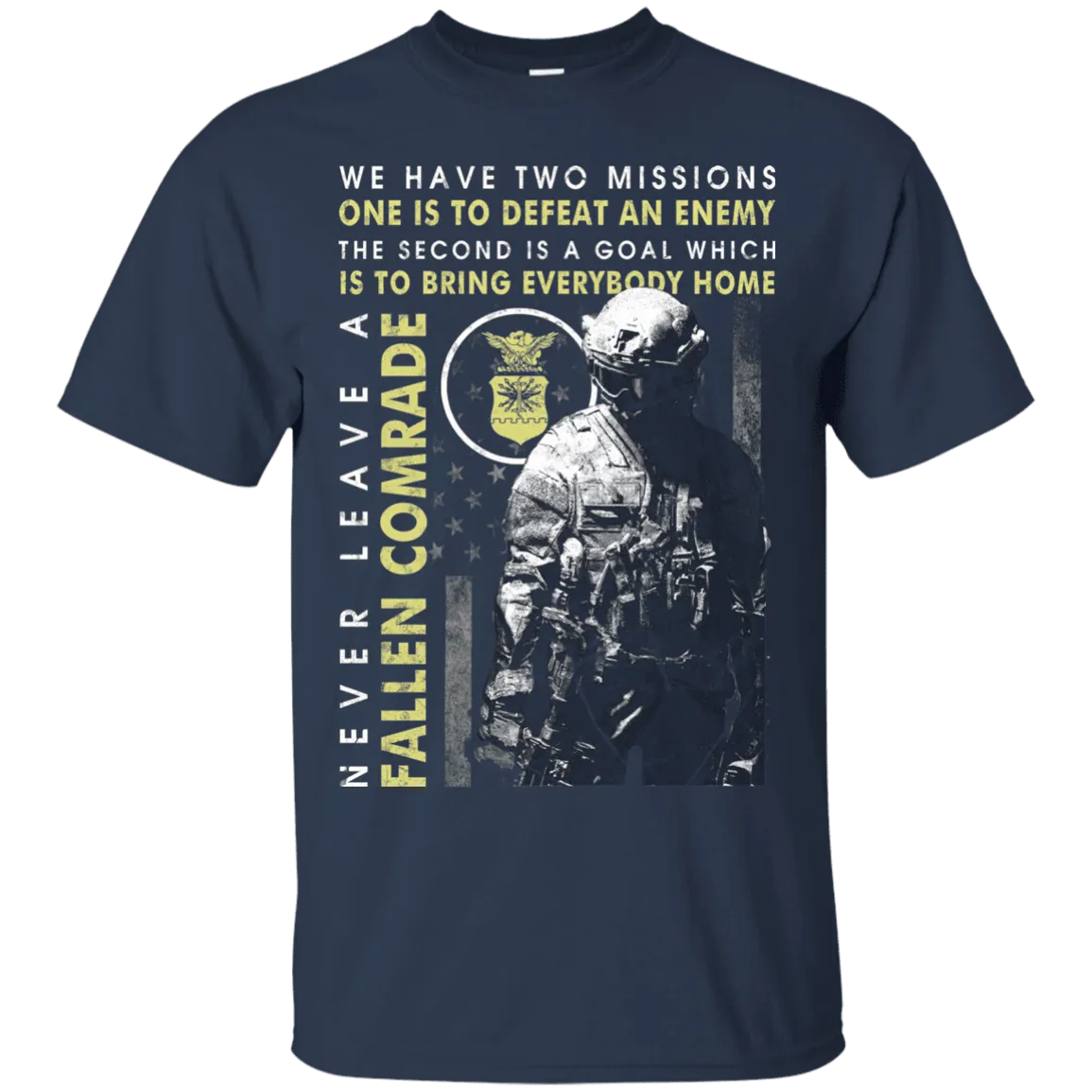 Never Leave A Fallen Comrade Air Force Men Front T Shirts