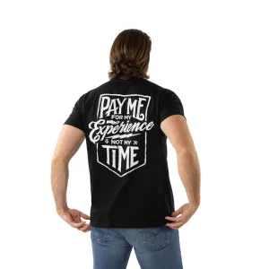 Troll Co. Men's "Pay Me for My Experience Not My Time" Short Sleeve T-Shirt